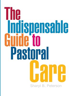 cover image of Indispensable Guide to Pastoral Care